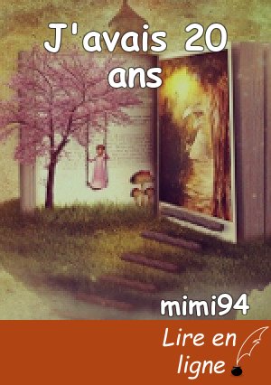 J'avais 20 ans