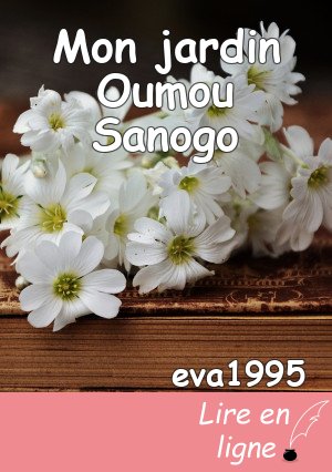 Mon jardin Oumou Sanogo