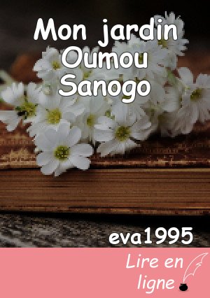 Mon jardin Oumou Sanogo