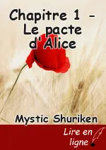 Chapitre 1 - Le pacte d'Alice