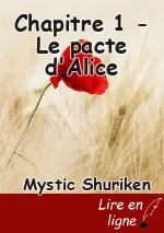 Chapitre 1 - Le pacte d'Alice