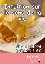 Intuition sur le sens de la vie