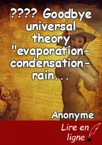???? Goodbye universal theory "evaporation-condensation-rain" ????