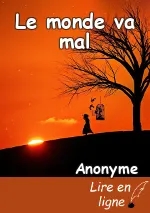 Le monde va mal