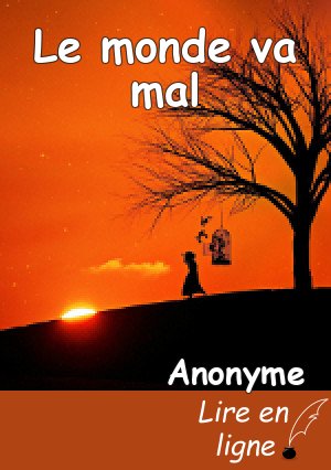 Le monde va mal