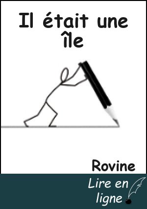 Il était une île