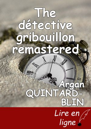 The détective gribouillon remastered