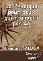 La Physique pour ceux qui n'aiment pas ça