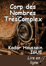 Corp des Nombres TrèsComplex