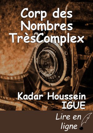 Corp des Nombres TrèsComplex