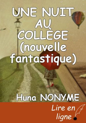UNE NUIT AU COLLÈGE (nouvelle fantastique)