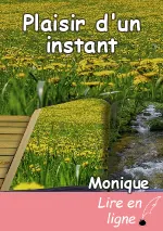 Plaisir d'un instant