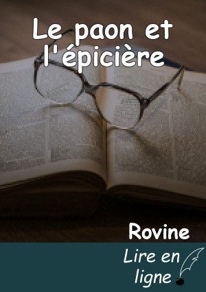 Le paon et l'épicière