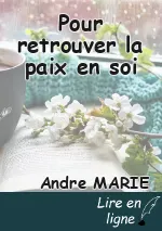 Pour retrouver la paix en soi