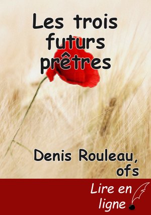 Les trois futurs prêtres