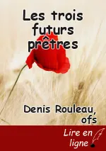 Les trois futurs prêtres