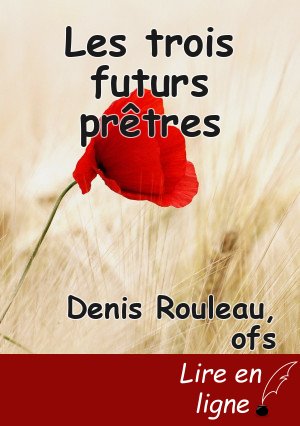 Les trois futurs prêtres