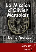 La Mission d'Olivier Marsolais