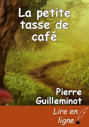La petite tasse de café