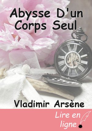 Abysse D'un Corps Seul