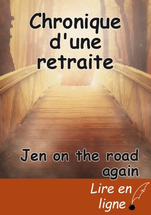 Chronique d'une retraite