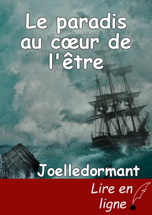 Le paradis au cœur de l'être