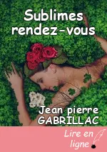 Sublimes rendez-vous