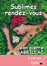 Sublimes rendez-vous