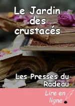 Le Jardin des crustacés