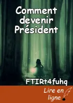 Comment devenir Président