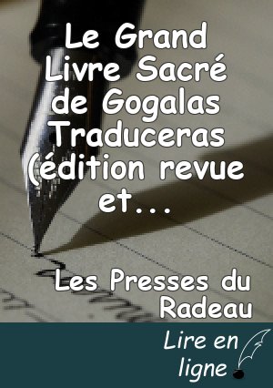 Le Grand Livre Sacré de Gogalas Traduceras (édition revue et augmentée)-vol 3/7