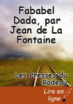 Fababel Dada, par Jean de La Fontaine