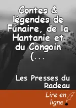 Contes & légendes de Funaire, de la Hantanie et du Congoin (édition augmentée d'une annexe)
