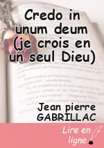 Credo in unum deum (je crois en un seul Dieu)