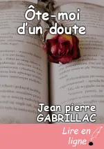Ôte-moi d’un doute