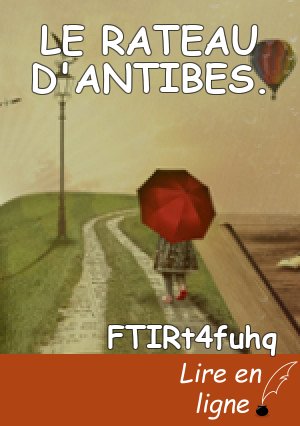 LE RATEAU D'ANTIBES.