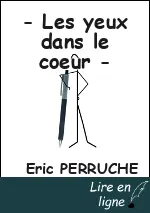 - Les yeux dans le coeur -
