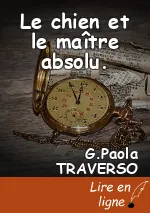 Le chien et le maître absolu.