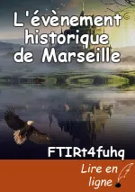 L'évènement historique de Marseille