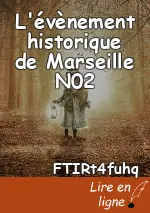L'évènement historique de Marseille N02