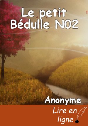 Le petit Bédulle N02