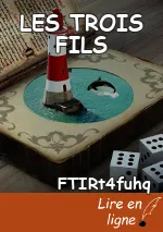 LES TROIS FILS