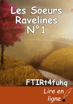 Les Soeurs Ravelines N°1