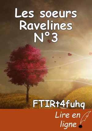 Les soeurs  Ravelines N°3