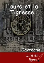 l'ours et la Tigresse