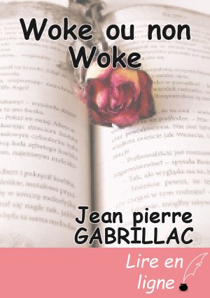 Woke ou non Woke