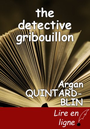 the detective gribouillon