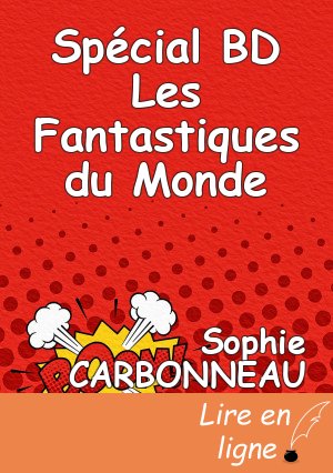 Spécial BD Les Fantastiques du Monde
