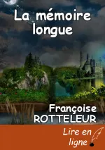 La mémoire longue