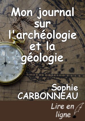Mon journal sur l'archéologie et la géologie